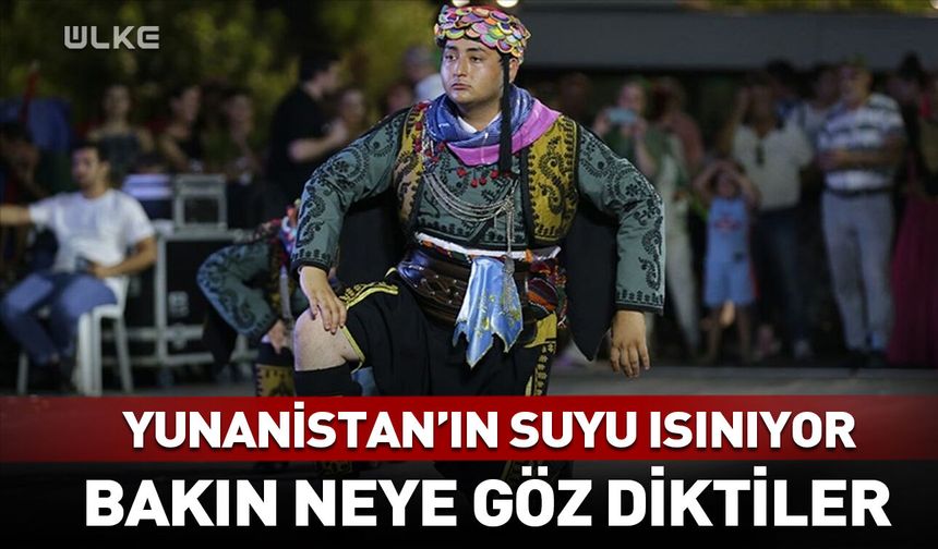 Yunanistan'ın suyu ısınıyor! Şimdi bakın neyimize göz diktiler