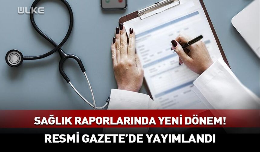 Sağlık raporlarında yeni dönem! e-Nabız üzerinden başlatılacak