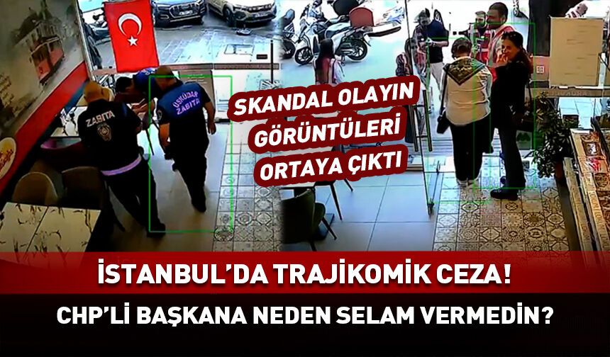 CHP'li başkana "selam vermedi" cezayı yedi