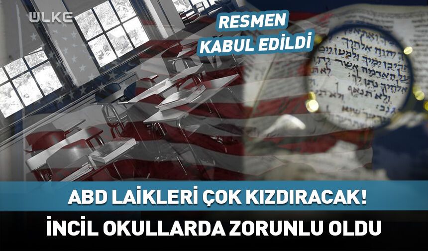 ABD'de devlet okullarında İncil müfredata dahil edildi