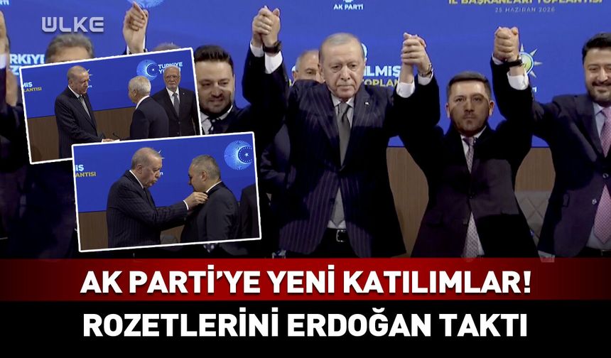 AK Parti'ye yeni katılımlar! Rozetlerini Erdoğan taktı