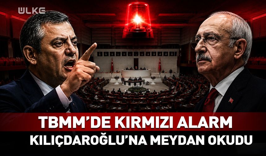 TBMM'de kırmızı alarm! Özel, Kılıçdaroğlu'na meydan okudu