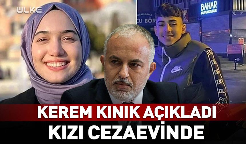 Kerem Kınık kızının cezaevinde olduğunu duyurdu