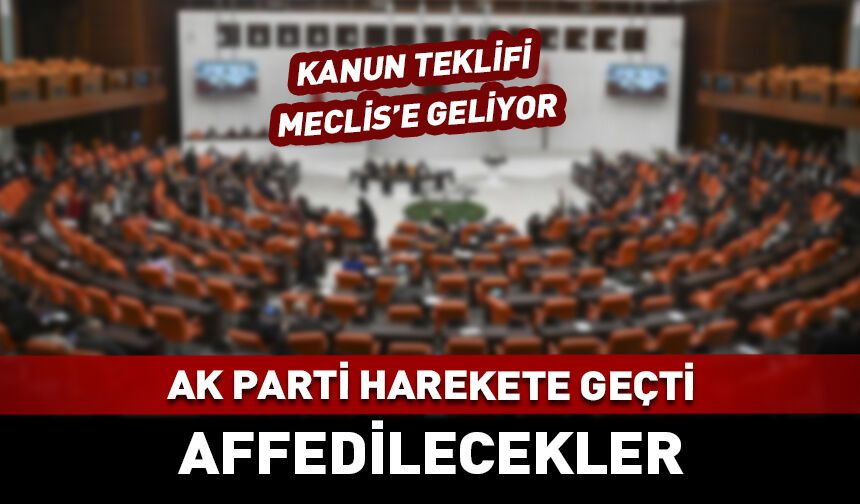 AK Parti öğrenci affı kanun teklifini bu hafta Meclis'e sunuyor