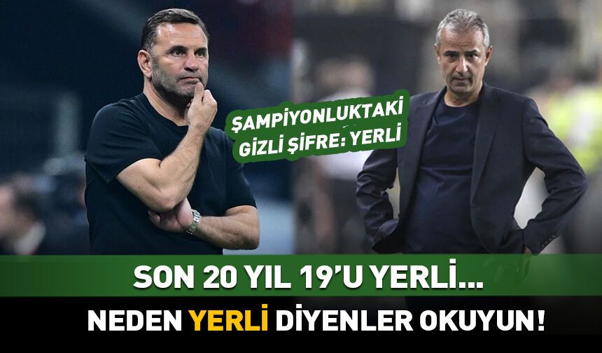 Neden Yerli Teknik Direktör?