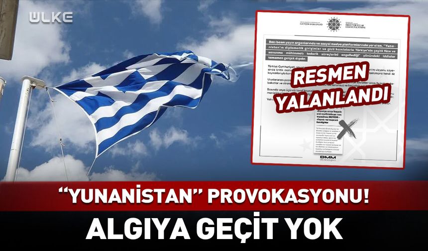 "Yunanistan" provokasyonuna geçit yok