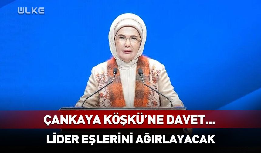 Emine Erdoğan, NATO Zirvesi'nde lider eşlerini ağırlayacak