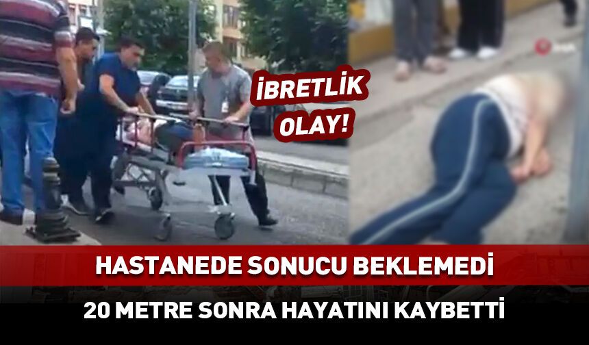 İbretlik olay! Hastaneden sonuçlarını beklemeden çıkınca...