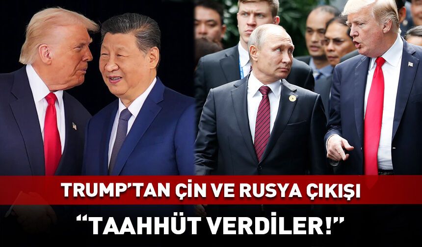 Trump'tan Rusya ve Çin'e İran uyarısı