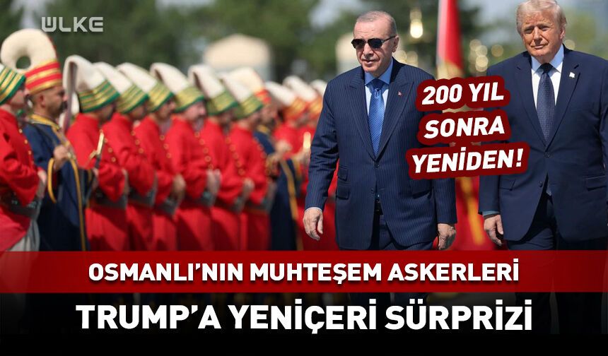 Osmanlı'nın muhteşem askerleri: Yeniçeriler 200 yıl sonra ilk kez...
