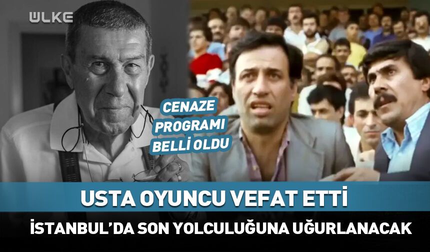 Usta oyuncu Zihni Göktay'ın vefat nedeni belli oldu