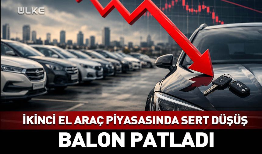 Balon patladı! İkinci el araç fiyatlarında sert düşüş