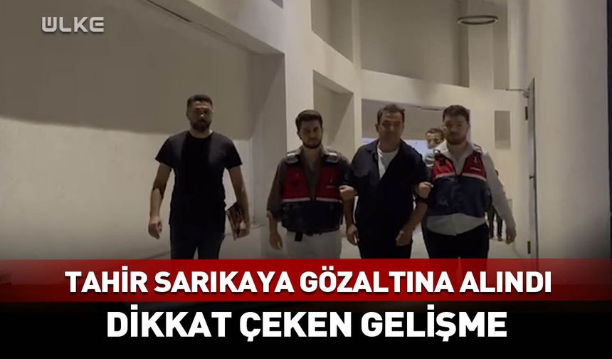 Gazeteci Tahir Sarıkaya gözaltına alındı
