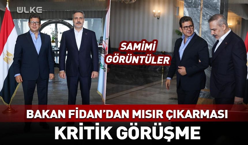Hakan Fidan'dan Mısır çıkarması! Kritik görüşme