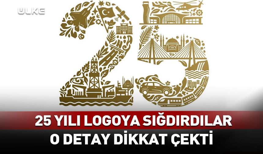 25 yılı logoya sığdırdılar! O detay dikkat çekti