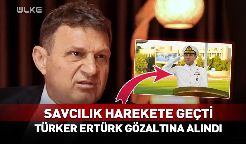 Savcılık harekete geçti! Türker Ertürk gözaltına alındı