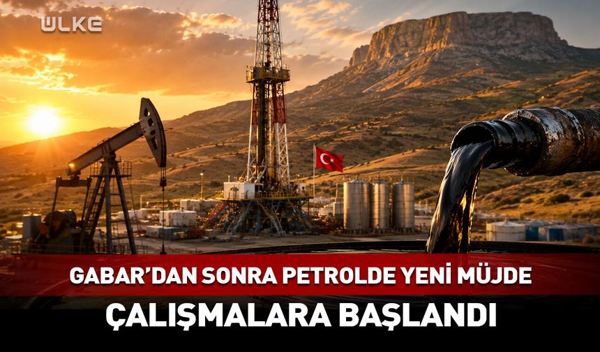 Gabar'dan sonra petrolde yeni müjde