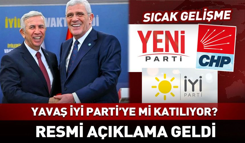 Mansur Yavaş İyi Parti'ye mi katılıyor? Resmi açıklama geldi