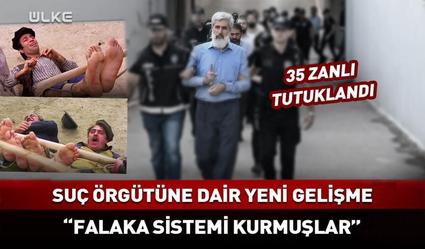 Alparslan Kuytul Suç Örgütü soruşturmasında kan donduran iddialar: Falaka...