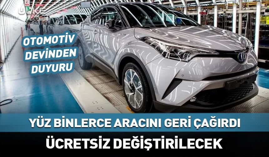 Toyota'da yazılım sorunu! Yüz binlerce aracını geri çağırdı