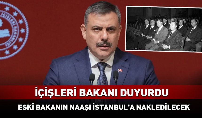 Eski Bakan Namık Gedik’in naaşı İstanbul’a getiriliyor!