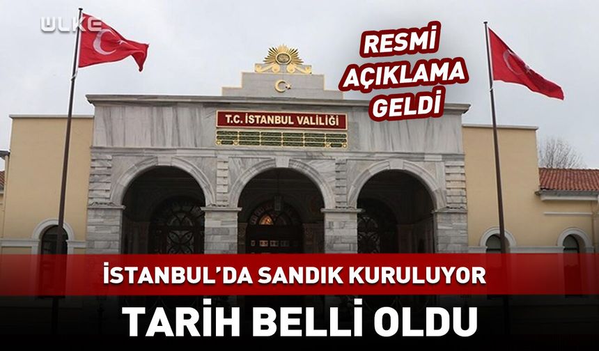 İstanbul Valiliğinden "seçim" açıklaması! Tarih verildi