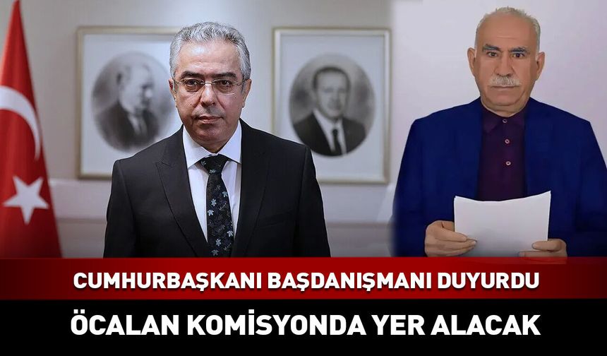 "Öcalan komisyonda yer alacak" Açıklama geldi