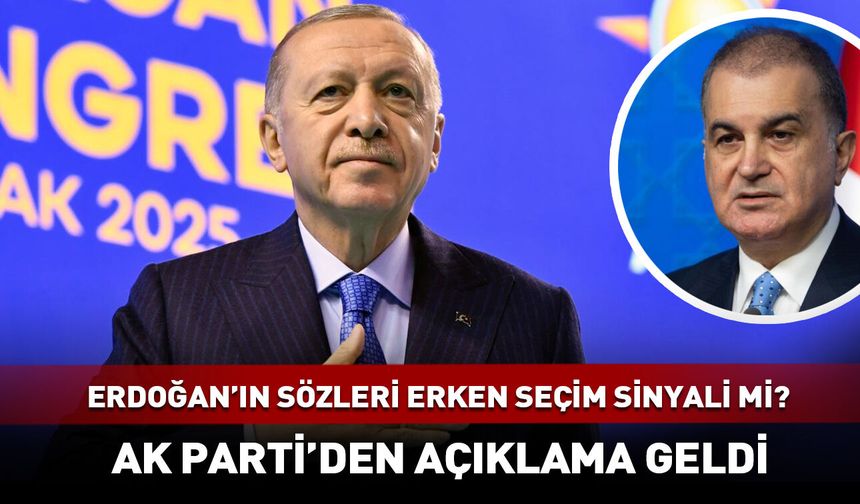 Erdoğan'ın sözleri erken seçimin habercisi mi? AK Parti'den açıklama...