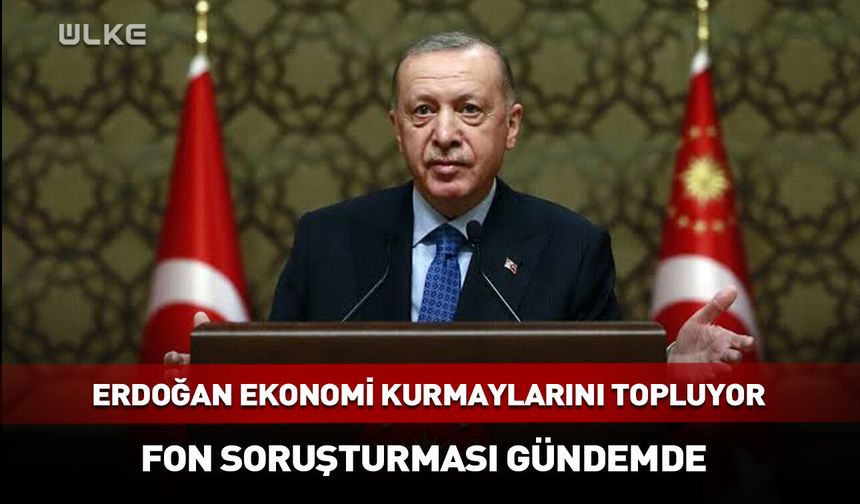 Cumhurbaşkanı Erdoğan ekonomi kurmaylarını topluyor