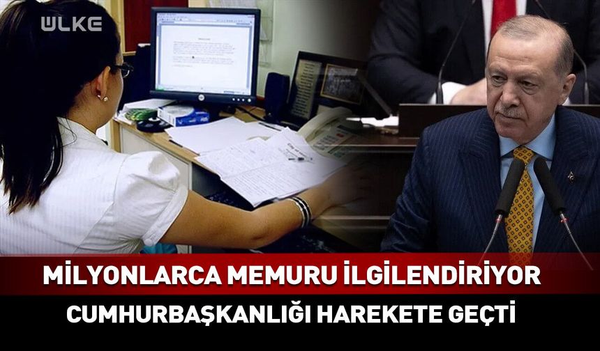 Milyonlarca memuru ilgilendiren gelişme