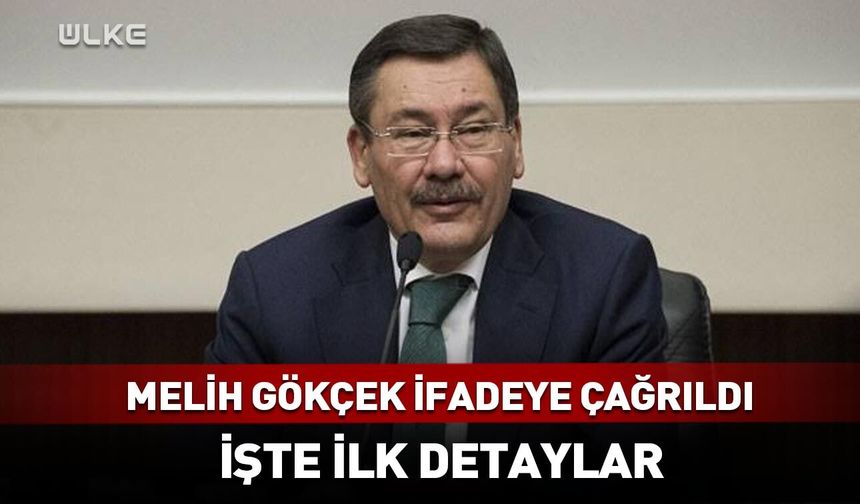 Melih Gökçek ifadeye çağrıldı