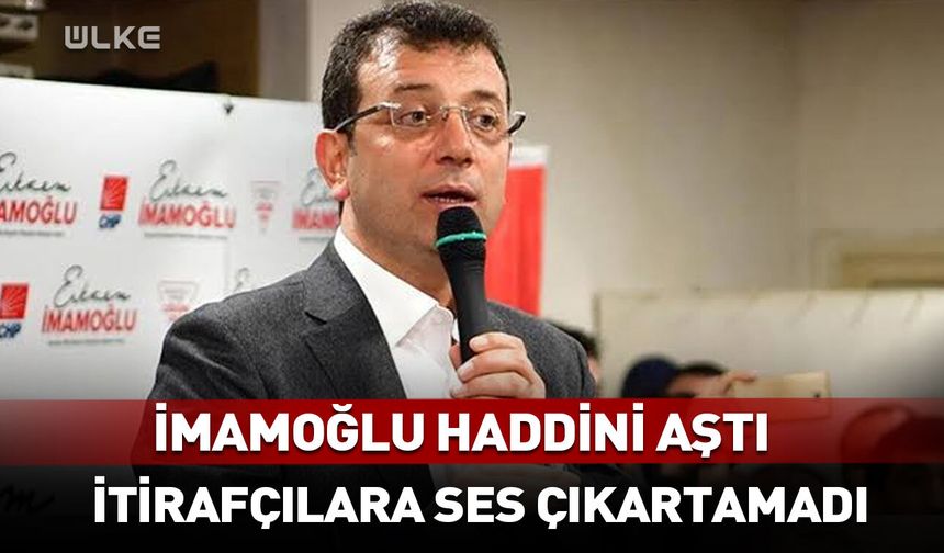İmamoğlu haddini aştı! İtirafçılara tek kelime bile edemedi