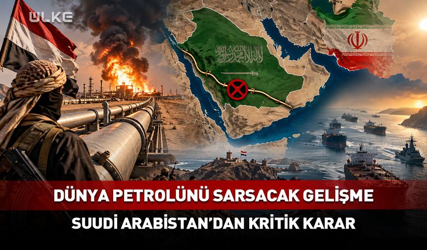 Dünya petrolünü sarsacak gelişme! Suudi Arabistan’dan kritik karar