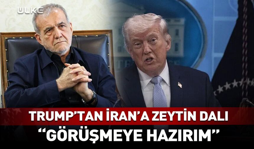 Trump'tan Pezeşkiyan ile görüşme sinyali