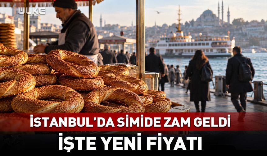 İstanbul’da simide zam geldi! İşte yeni fiyatı…