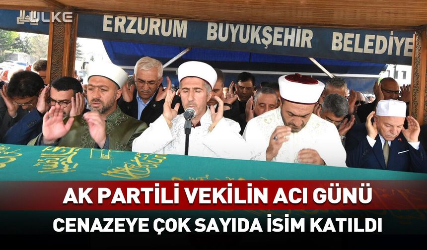 AK Partili vekilin acı günü