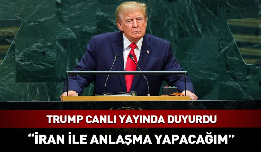 Trump İran ile barış için tarih verdi