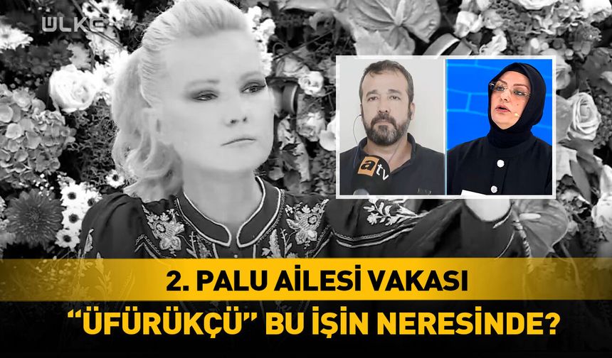 Müge Anlı'dan ikinci Palu ailesi vakası!