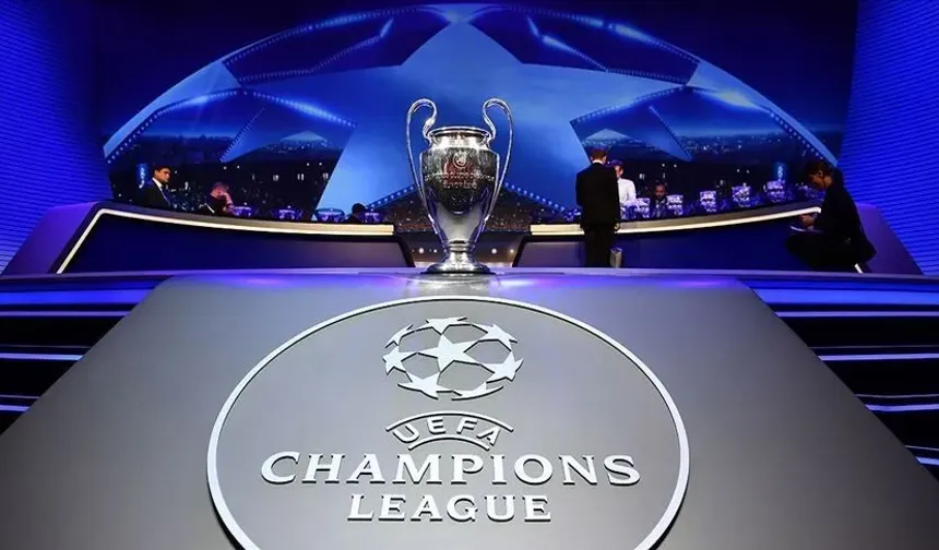 UEFA Şampiyonlar Ligi başlıyor!