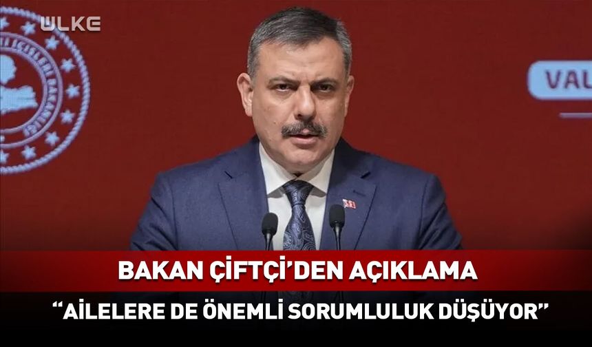 Bakan Çiftçi'den Manisa’daki olayla ilgili son dakika açıklaması