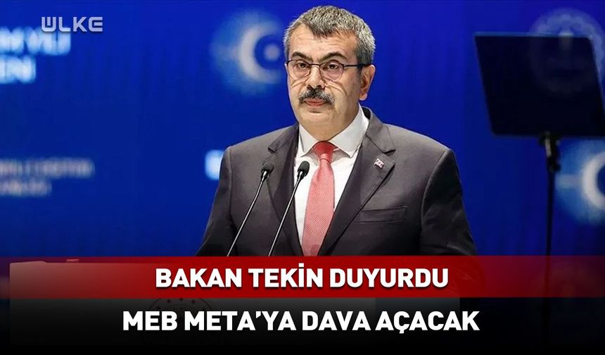 Millî Eğitim Bakanlığı Meta'ya dava açıyor!