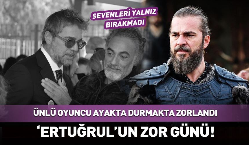 Diriliş Ertuğrul dizisiyle milyonların sevgisini kazanan Engin Altan Düzyatan'ın acı günü...