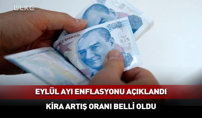 Eylül ayı enflasyonu açıklandı