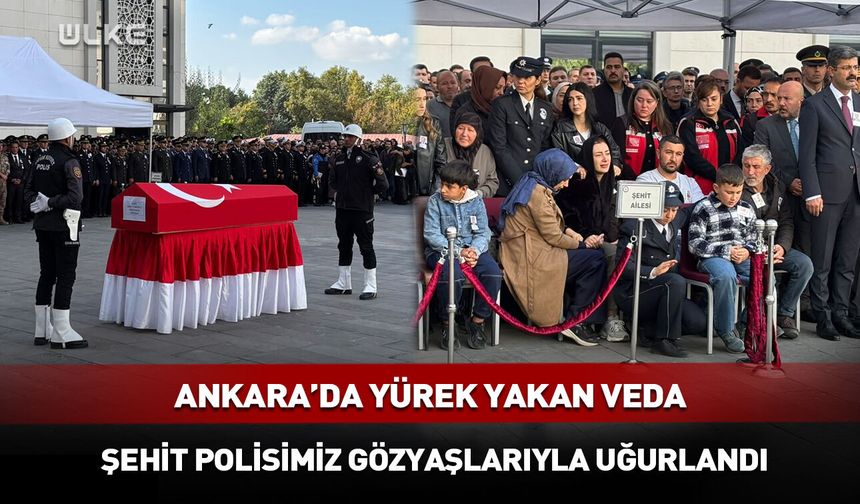 Ankara Emniyet Müdürlüğünde şehit polis için tören düzenlendi