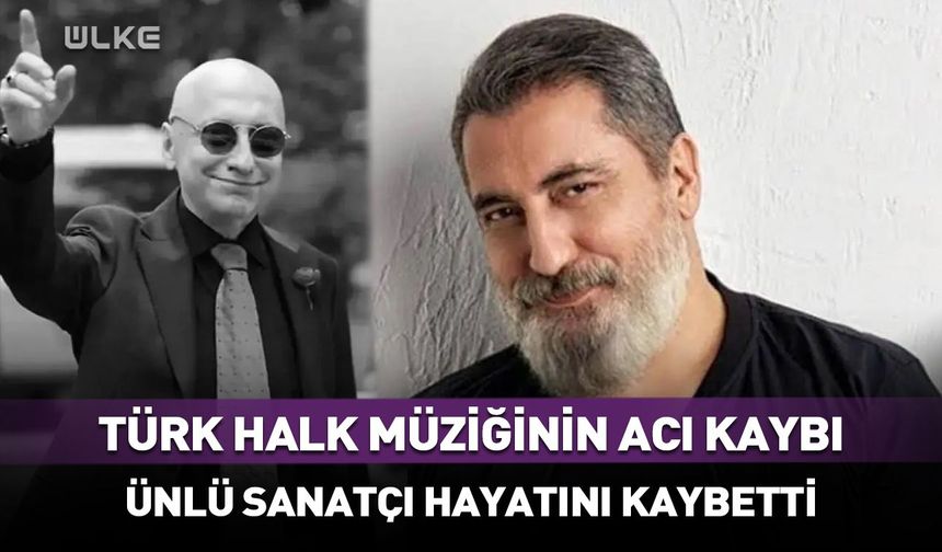 Ünlü sanatçı Soner Olgun hayatını kaybetti! Soner Olgun kimdir hastalığı neydi?