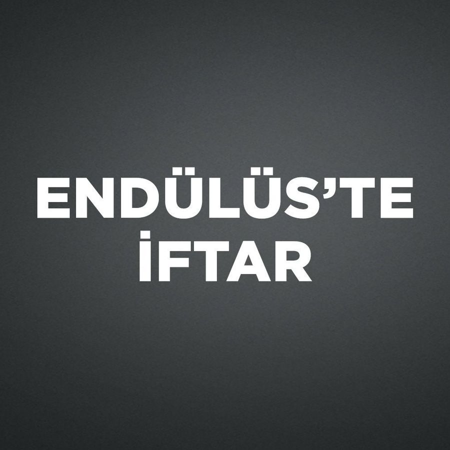 ENDÜLÜS'TE İFTAR