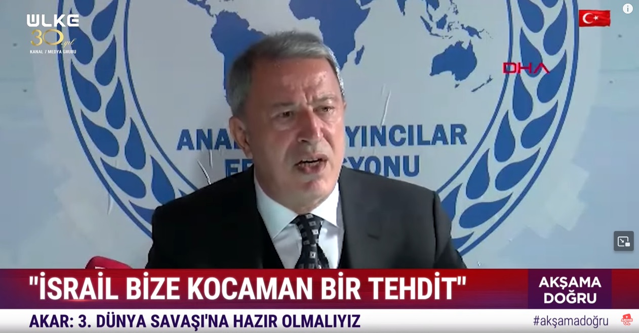 Hulusi Akar 3Dünya Savasi Israil Sondakika (2)