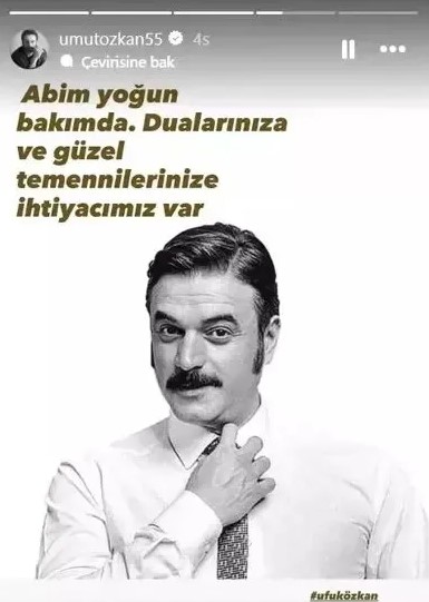Ufuk Ozkan Abisi Yogun Bakim