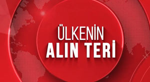 Ülke'nin Alın Teri