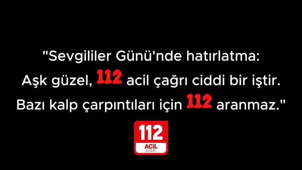 112 Sevgililer Gunu (1)